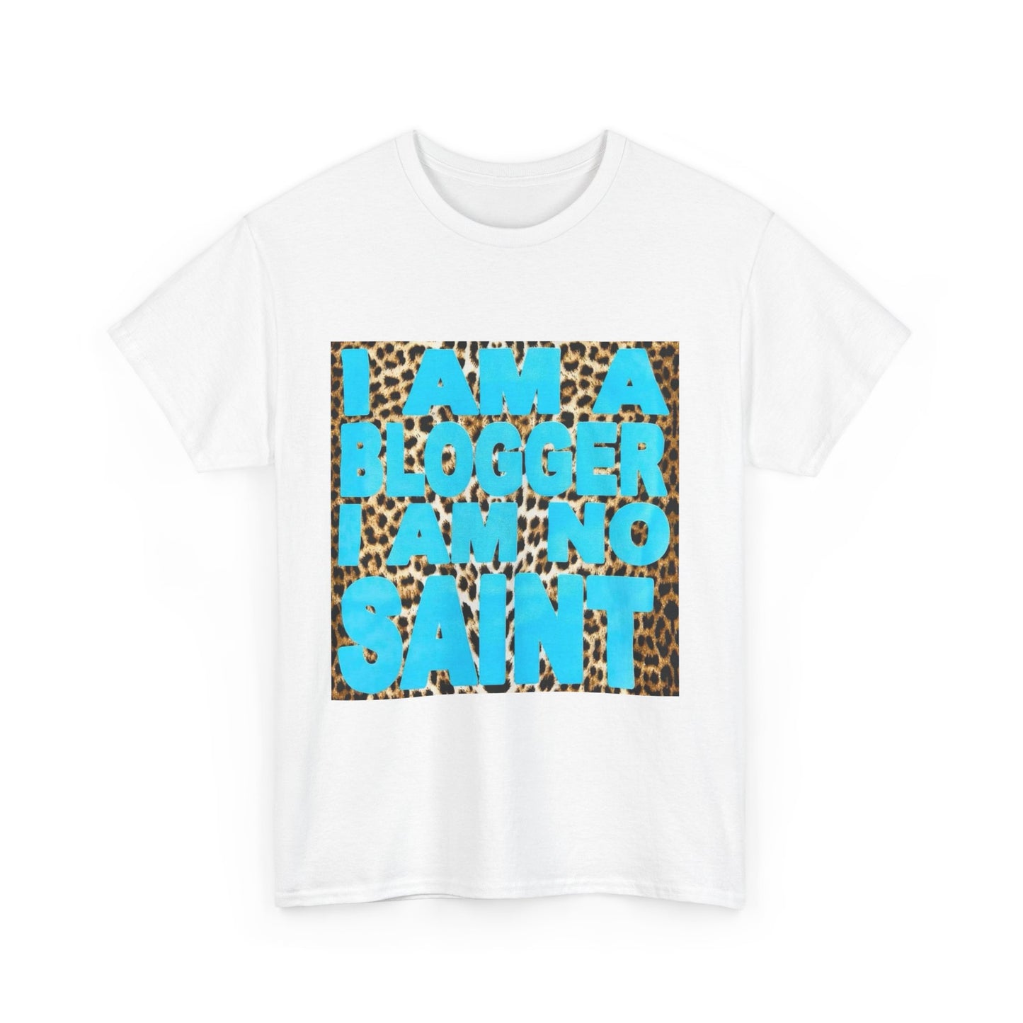 blogger not a saint tee