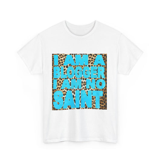 blogger not a saint tee