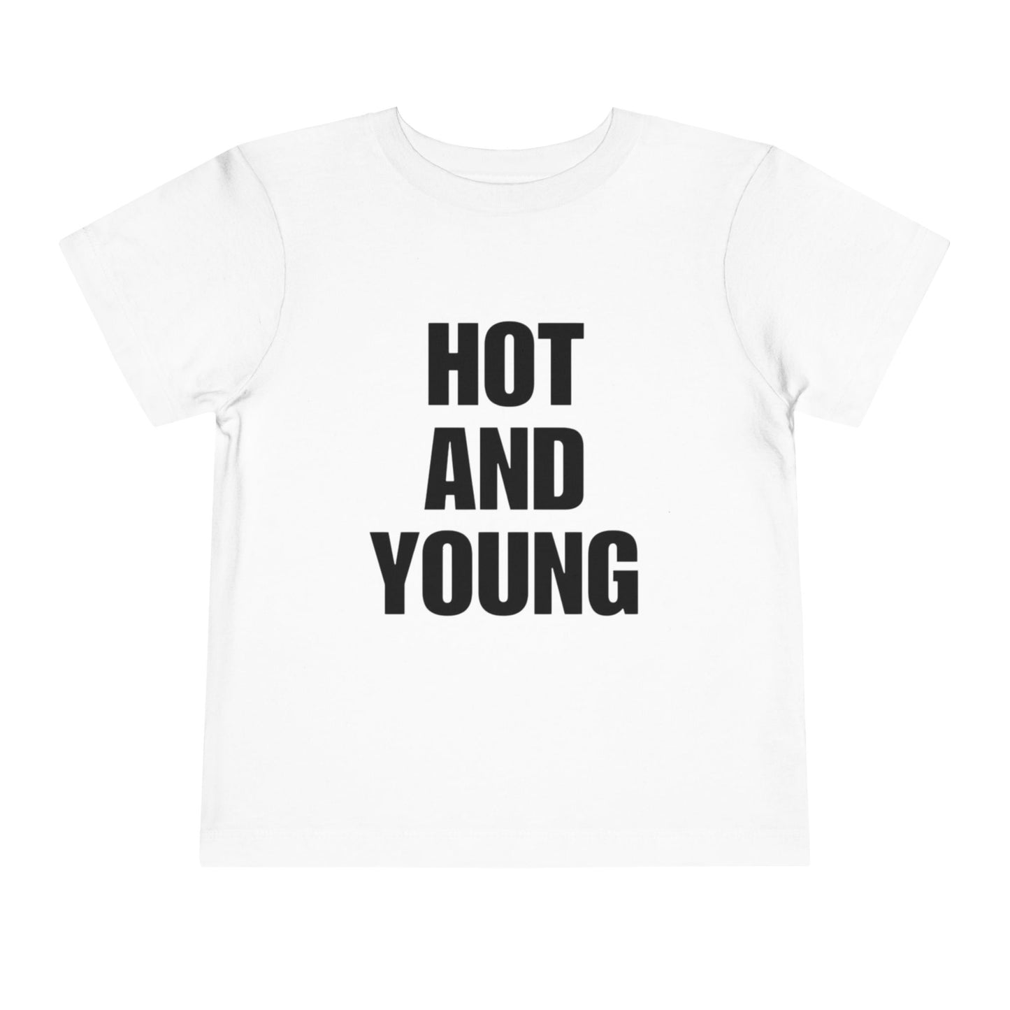 "hot and young" baby tee