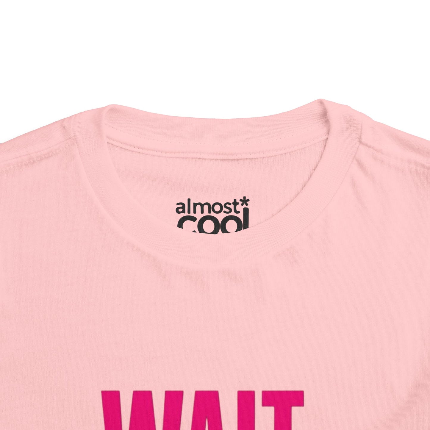 "wait what?" baby tee