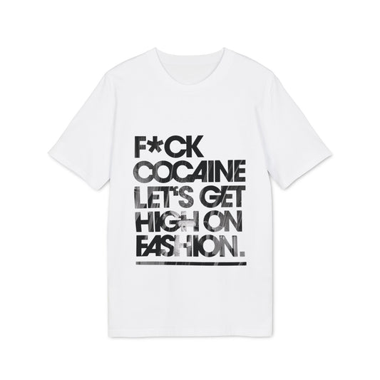 let's get high fashion tee