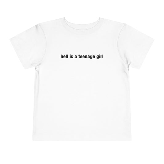 "hell is a teenage girl" baby tee