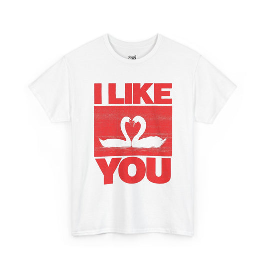 I like you tee